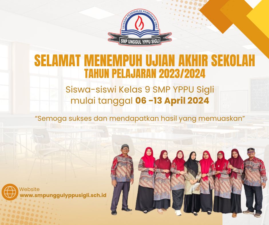 UJIAN AKHIR SEKOLAH KELAS 9