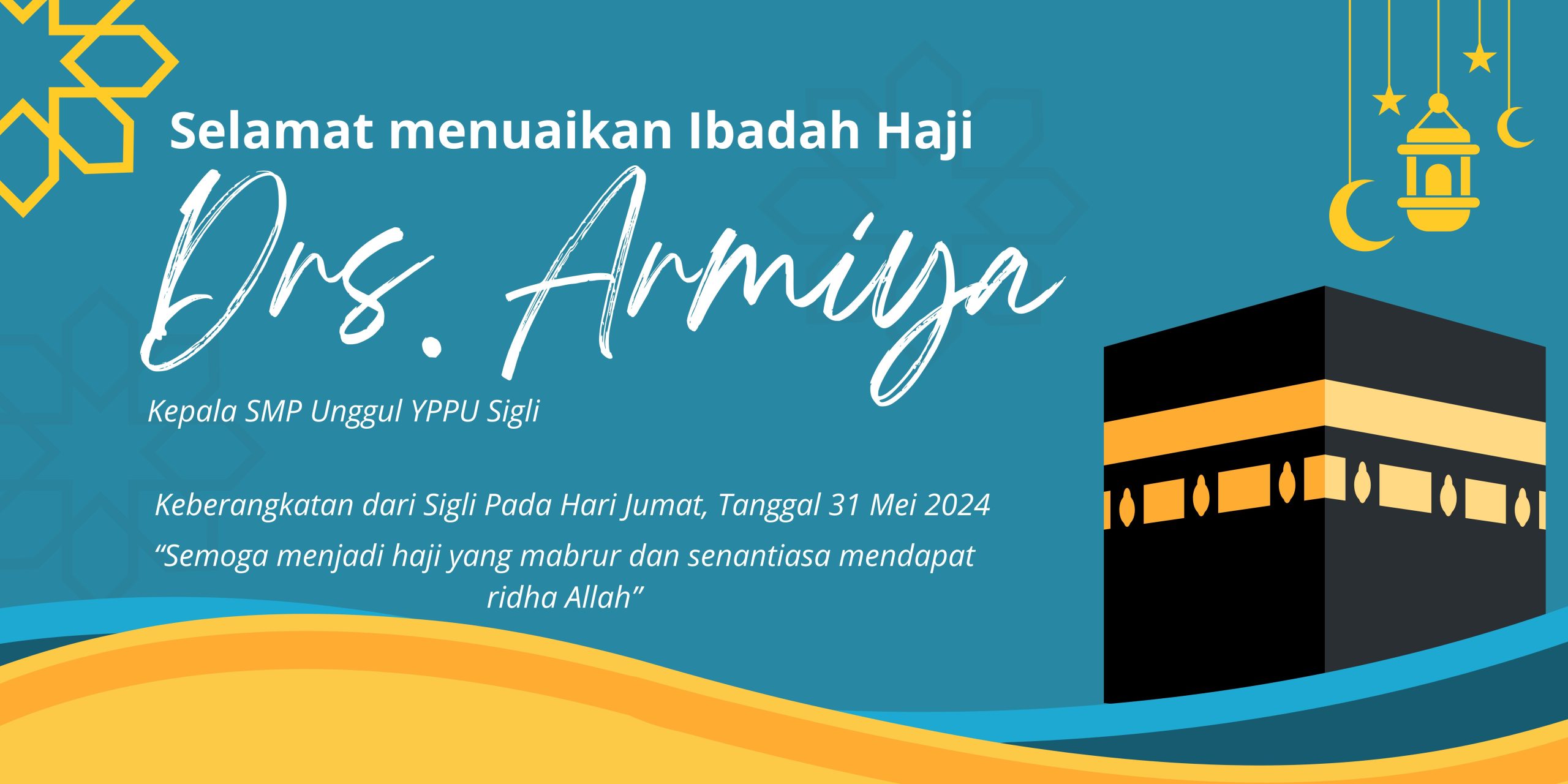 Selamat Menunaikan Ibadah haji